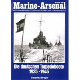 Marine Arsenal - Die deutschen Torpedoboote 1925-1945 (MA 39)