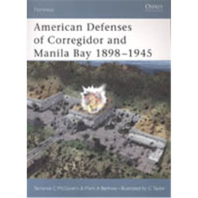 Amer. Defenses of Corregidor and Manila Bay 1898-1945 (FOR Nr 4)