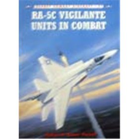 RA-5C Vigilante Units in Combat (OCA Nr. 51)
