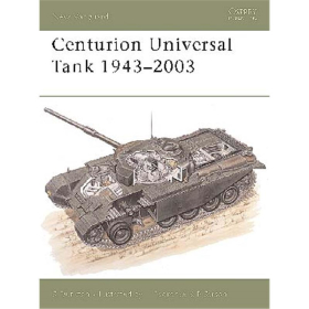 Centurion Universal Tank 1943?2003 (NVG Nr. 68)