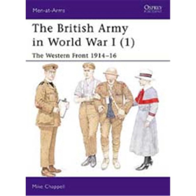 The British Army in World War I (1) (MAA Nr. 391)