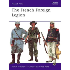 The French Foreign Legion (MAA Nr. 17)