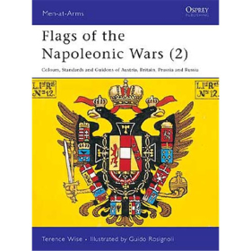 Flags of the Napoleonic Wars (2) (MAA Nr. 78) Osprey Men-at-arms