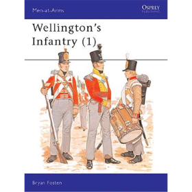 Wellingtons Infantry (1) (MAA Nr. 114) Osprey Men-at-arms