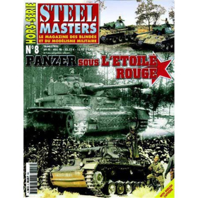 Panzer sous l&eacute;toile rouge (Steel Masters Hors-Serie Nr. 8)