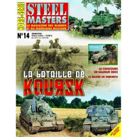La bataille de Koursk (1) (Steel Masters Hors-Serie Nr. 14)