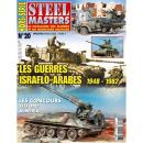 Les guerres Israelo-Arabes (Steel Masters Hors-Serie Nr. 20)