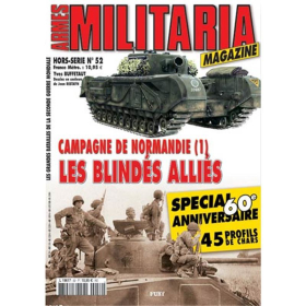 Les blind&eacute;s alli&eacute;s (Militaria Magazine Hors-Serie Nr. 52)