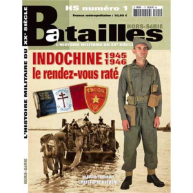 Indochine 1945-1946 (Batailles Hors-Serie No. 1)