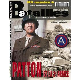 Patton et la 3e arm&eacute;e (Batailles Hors-Serie No. 6)