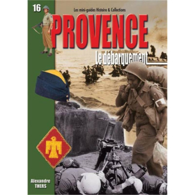 PROVENCE - Le débarquement (Mini-Guides Nr. 16)