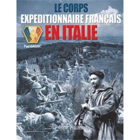 LE CORPS EXP&Eacute;DITIONNAIRE FRANCAIS EN ITALIE