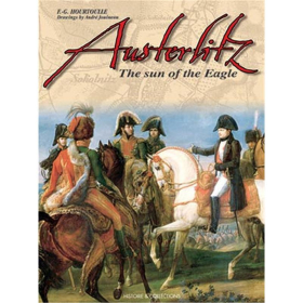 AUSTERLITZ - The Empire at its Zenith