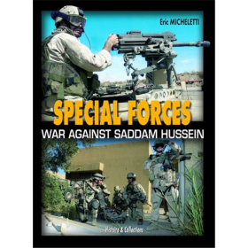 Special Forces - War against Saddam Hussein