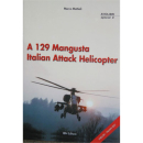 A 129 Mangusta Italian Attack Helicopter (Aviolibri...