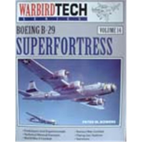 Boeing B-29 Superfortress (Warbird Tech Nr. 14)