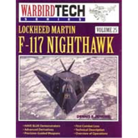 Lockheed Martin F-117 Nighthawk (Warbird Tech Nr. 25)