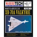 XB-70A Valkyrie (Warbird Tech Nr. 34)