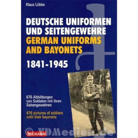 Lübbe - Deutsche Uniformen und Seitengewehre 1841-1945
