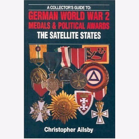 German World War 2 Medals &amp; Political Awards - Satellite States - Christopher Ailsby