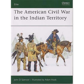 The American Civil War in the Indian Territory (ELI Nr. 140)