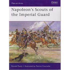 Napoleon&acute;s Scouts of the Imperial Guard (MAA Nr. 433)