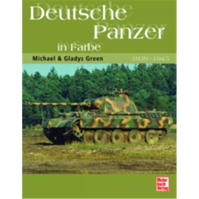 Deutsche Panzer 1939-1945 in Farbe