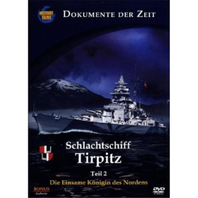 Schlachtschiff Tirpitz - Teil 2: Einsame K&ouml;nigin des Nordens M-DVD 008