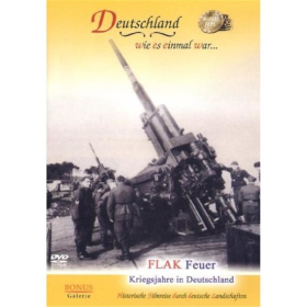 Flak Feuer - Kriegsjahre in Deutschland Deutschland wie es einmal war... Flakfeuer D-DVD 009
