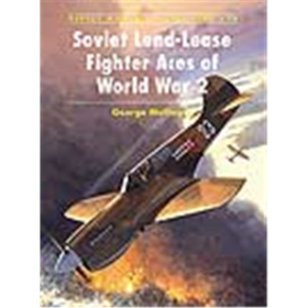 Osprey Aces Soviet Lend-Lease Fighter Aces of World War 2 (ACE Nr. 74)