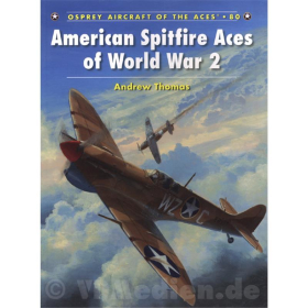 Osprey Aces American Spitfire Aces of World War 2 (ACE Nr. 80)