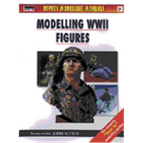 Osprey Modelling Manuals Modelling WWII Figures (MAN Nr. 9)