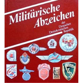 Milit&auml;rische Abzeichen der Deutschen Demokratischen Republik