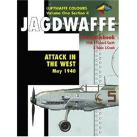 Jagdwaffe Vol. 1 / Sect. 4: Attack in the West: May 1940