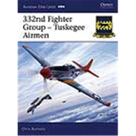 Osprey Aviation Elite 332nd Fighter Group - Tuskegee Airmen (Aviation Elite 24)