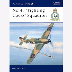 Osprey Aviation Elite No 43 &quot;Fighting Cocks&quot; Squadron (Aviation Elite 9)