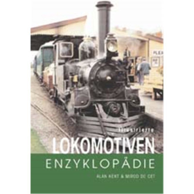 Illustrierte Lokomotiven-Enzyklop&auml;die