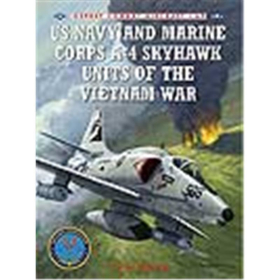 Osprey Combat Aircraft US Navy and Marine Corps A-4 Skyhawk units of the Vietnam War (OCA Nr. 69)