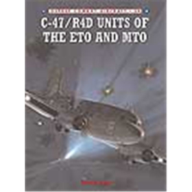 Osprey Combat Aircraft C-47/R4D Units of the ETO and MTO (OCA Nr. 54)