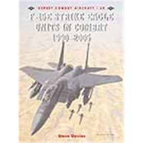 Osprey Combat Aircraft F-15E Strike Eagle Units in Combat 1990-2005 (OCA Nr. 59)