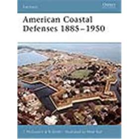 Osprey Fortress American Coastal Defenses 1885-1950 (FOR Nr. 44)