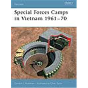 Osprey Fortress Special Forces Camps in Vietnam 1961-70 (FOR Nr. 33)