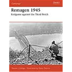 Osprey Campaign Remagen 1945 - Endgame against the Third Reich (CAM Nr. 175)