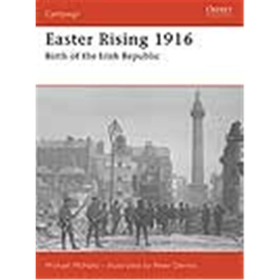 Osprey Campaign Easter Rising 1916 Birth of the Irish Republic (CAM Nr. 180)