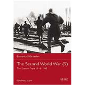 Osprey Essential Histories The Second World War (5) East 1941-45 (OEH Nr. 24)