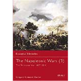 The Napoleonic Wars (3) The Peninsular War 1807-1814 Osprey (OEH Nr. 17)