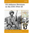 Osprey Battle Order US Airborne Divisions in the ETO...