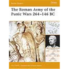 Osprey Battle Order The Roman Army of the Punic Wars 264?146 BC (BTO Nr. 27)